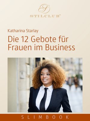 cover image of Die 12 Gebote für Frauen im Business